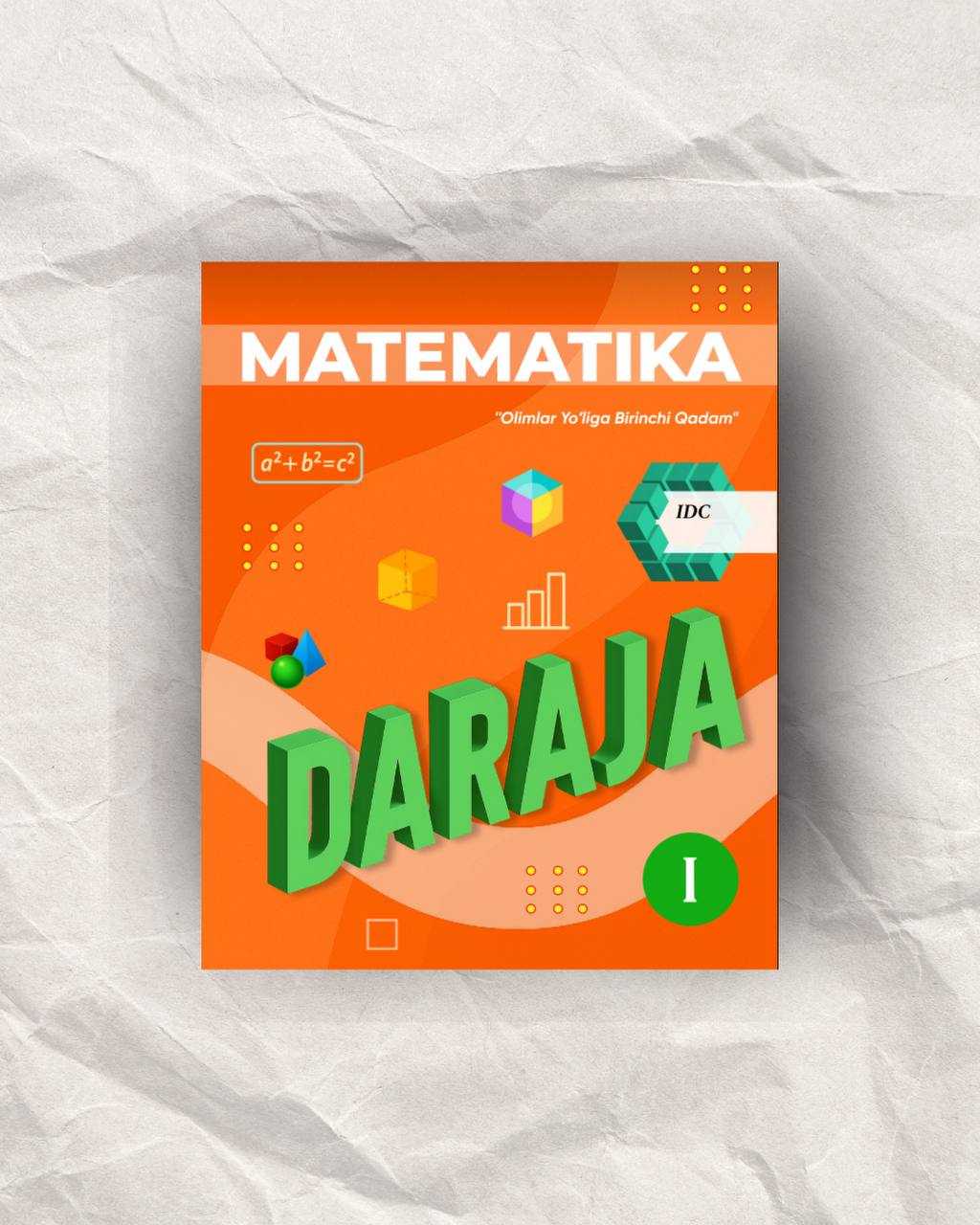Matematika. Daraja 1-qism