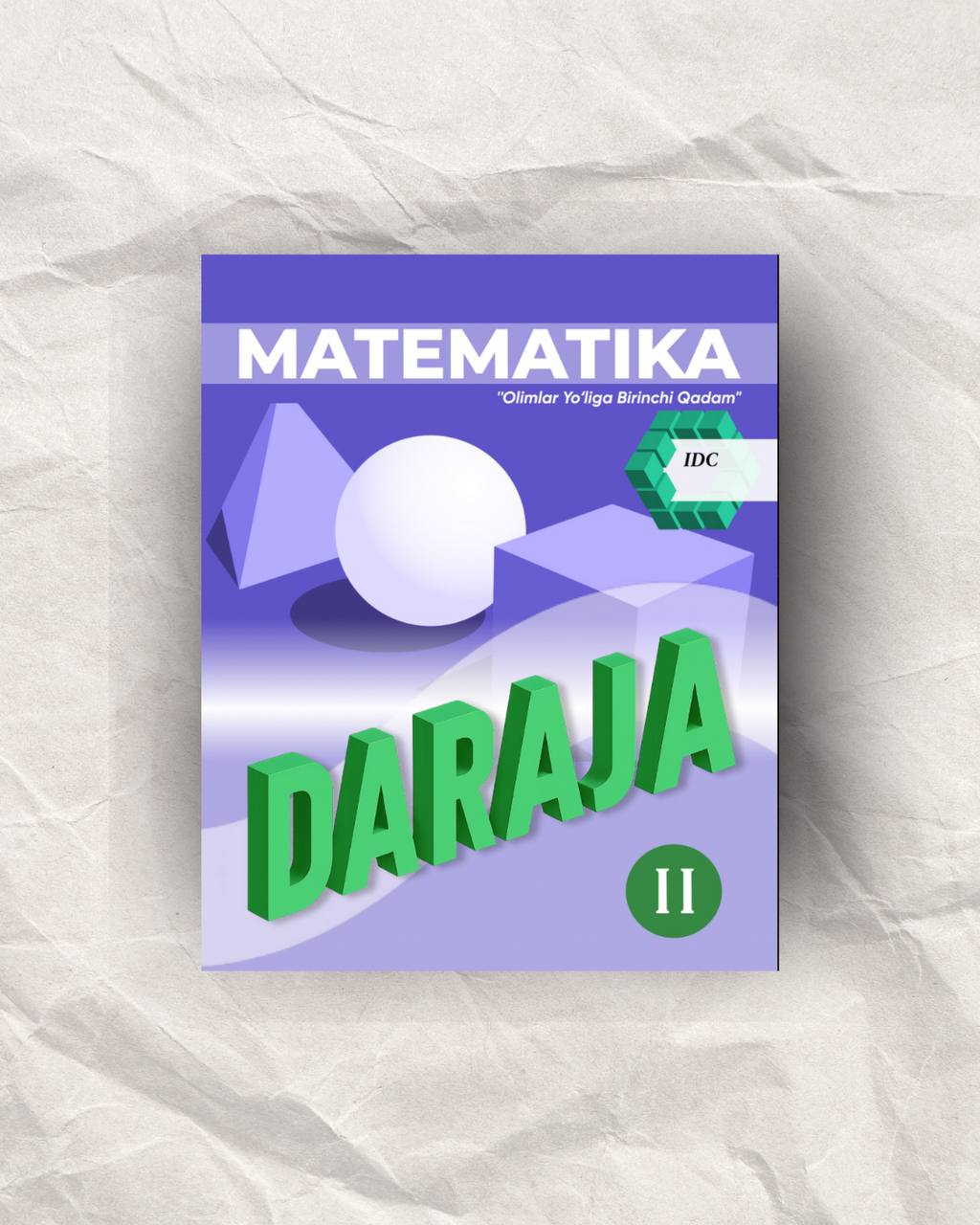 Matematika. Daraja 2-qism