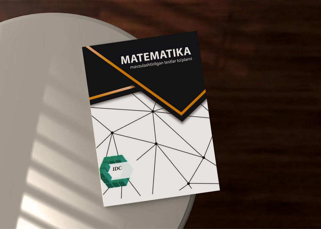 Matematika. Testlar to'plami